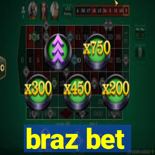 braz bet